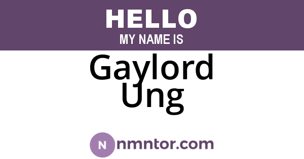 Gaylord Ung