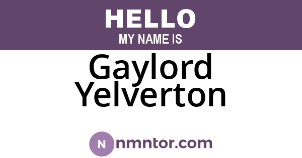 Gaylord Yelverton