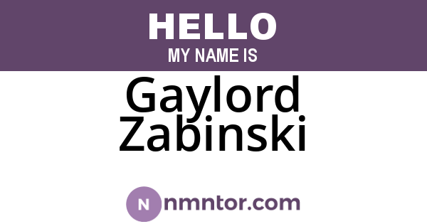 Gaylord Zabinski