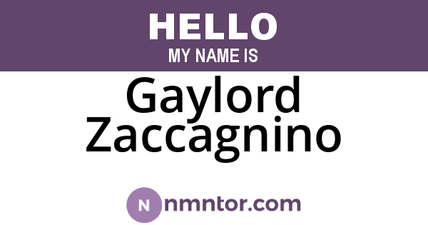 Gaylord Zaccagnino