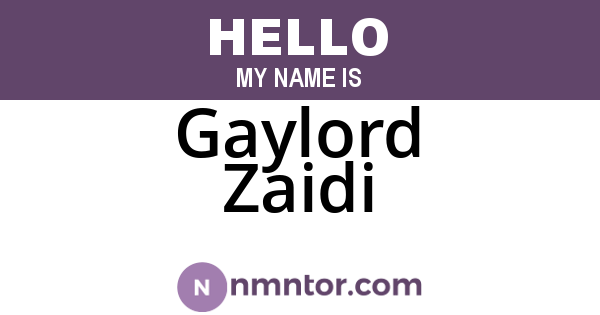 Gaylord Zaidi