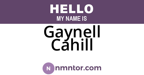 Gaynell Cahill
