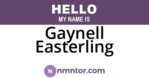 Gaynell Easterling