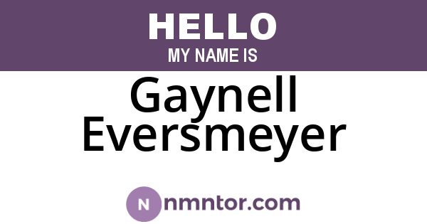 Gaynell Eversmeyer