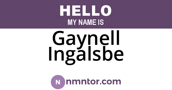 Gaynell Ingalsbe