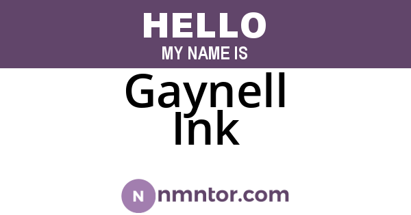 Gaynell Ink