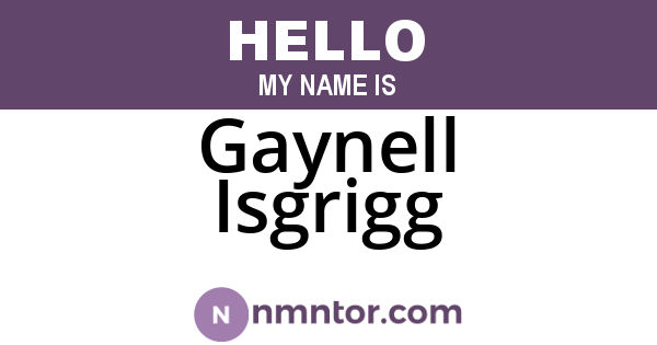 Gaynell Isgrigg