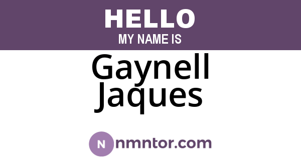 Gaynell Jaques