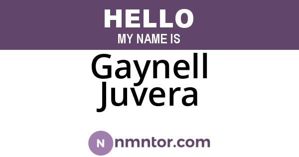 Gaynell Juvera