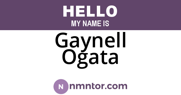 Gaynell Ogata
