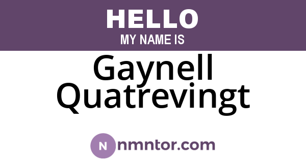 Gaynell Quatrevingt