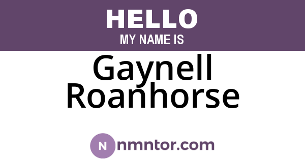 Gaynell Roanhorse