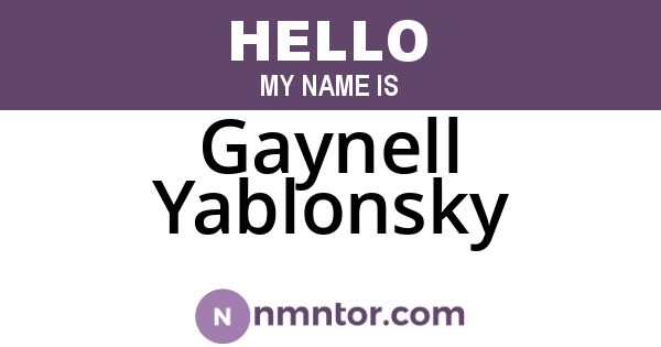 Gaynell Yablonsky
