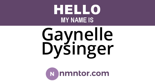 Gaynelle Dysinger