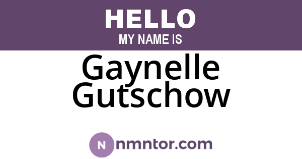 Gaynelle Gutschow
