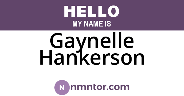 Gaynelle Hankerson