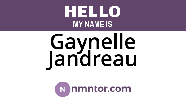 Gaynelle Jandreau