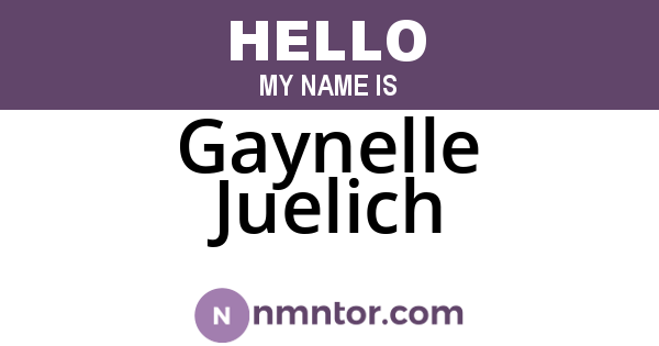 Gaynelle Juelich