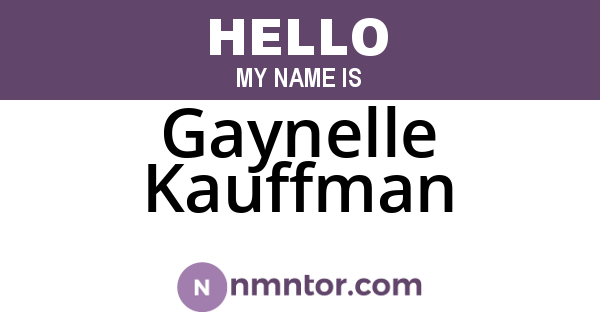 Gaynelle Kauffman