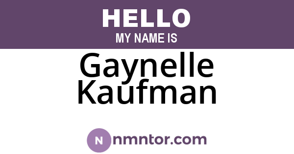 Gaynelle Kaufman