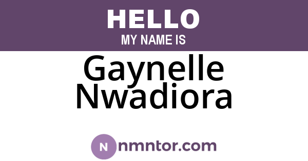 Gaynelle Nwadiora