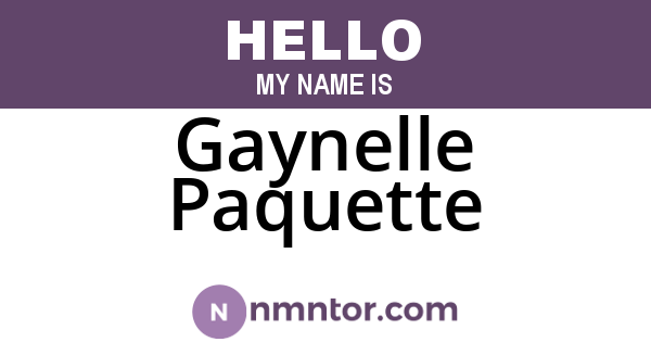 Gaynelle Paquette