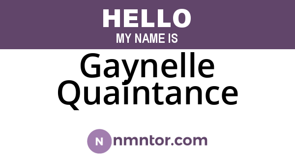 Gaynelle Quaintance