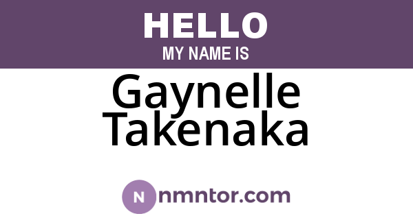 Gaynelle Takenaka