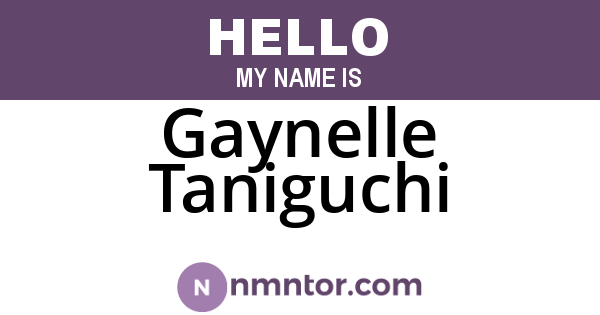 Gaynelle Taniguchi