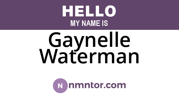 Gaynelle Waterman