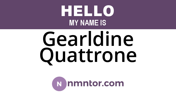 Gearldine Quattrone