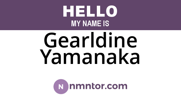Gearldine Yamanaka