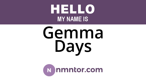 Gemma Days
