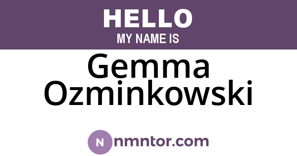 Gemma Ozminkowski