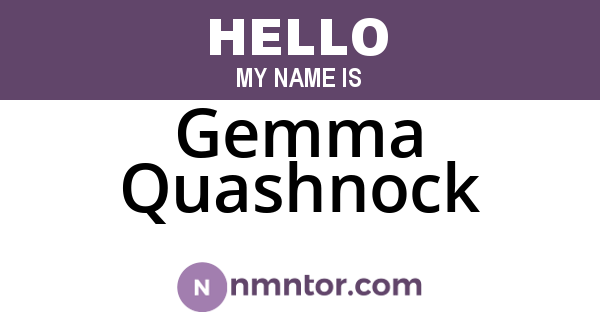 Gemma Quashnock