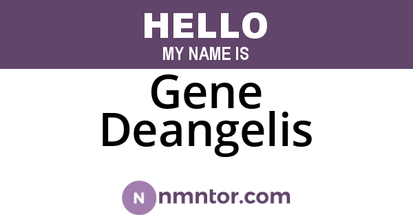 Gene Deangelis