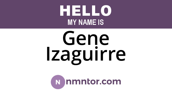 Gene Izaguirre
