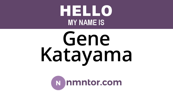 Gene Katayama