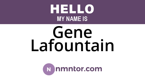 Gene Lafountain
