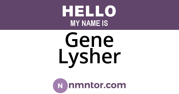 Gene Lysher