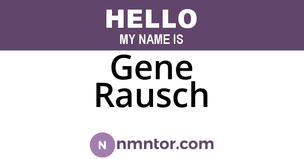 Gene Rausch