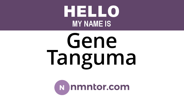 Gene Tanguma