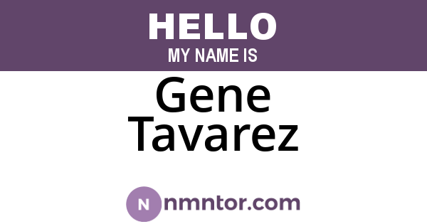 Gene Tavarez
