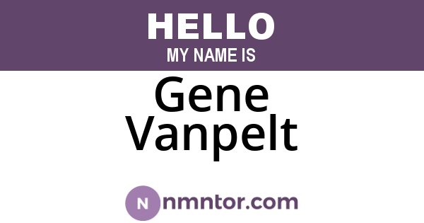 Gene Vanpelt