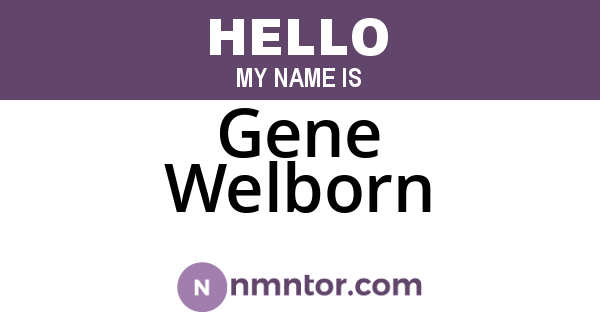 Gene Welborn
