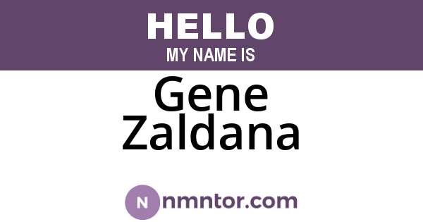 Gene Zaldana