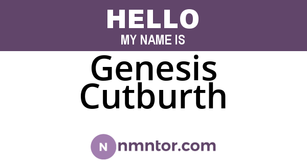 Genesis Cutburth