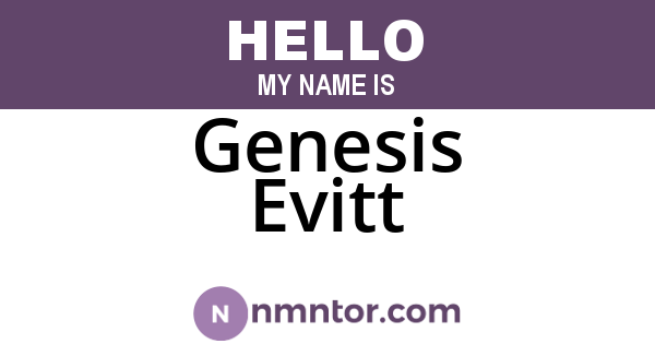 Genesis Evitt