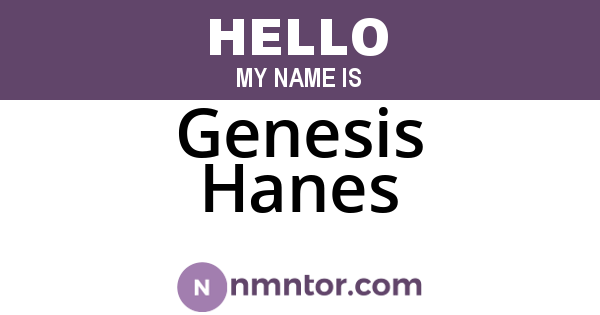 Genesis Hanes