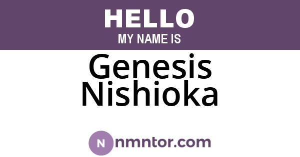 Genesis Nishioka